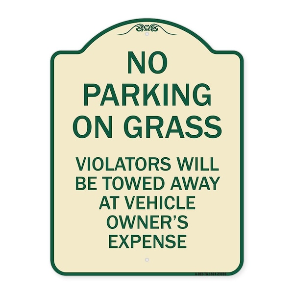 Signmission No Parking on Grass Violators Towed Away Vehicle Owners Expense Alum, 18" L, 24" H, TG-1824-23696 A-DES-TG-1824-23696 - main